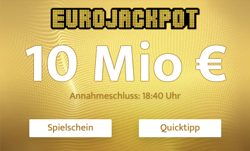 EUROJACKPOT - 10 Mio € Jackpot